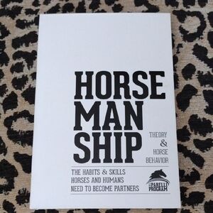 Parelli HORSEMANSHIP Theory & Horse Behavior Book